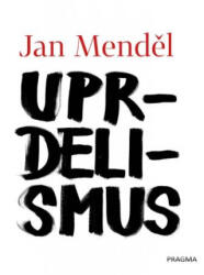 Uprdelismus (2021)