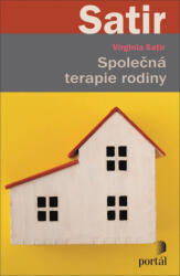 Společná terapie rodiny | Virginia Satirová (2025)