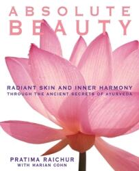 Absolute Beauty - Pratima Raichur (ISBN: 9780060929107)