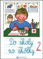 Do školy zo škôlky 2 (2018)
