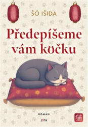 Předepíšeme vám kočku | Sui Išida (2025)