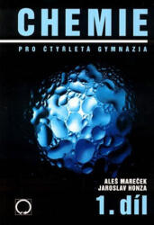 Chemie pro čtyřletá gymnázia 1 (2013)