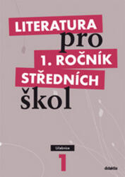 Literatura pro 1. ročník SŠ - učebnice (2008)