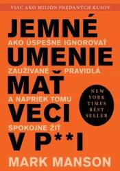 Jemné umenie mať veci v p**i (2018)