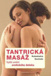 Tantrická masáž | Kalashatra Govinda (2010)