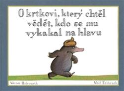 O krtkovi, který chtěl vědět, kdo se mu vykakal na hlavu (2012)