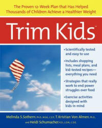 Trim Kids - Melinda S. Sothern, T. Kristian Von Almen, Heidi Schumacher (ISBN: 9780060934170)