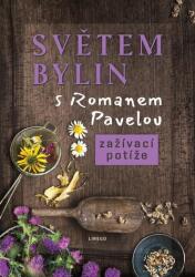 Světem bylin s Romanem Pavelou - Zažívací potíže (2021)