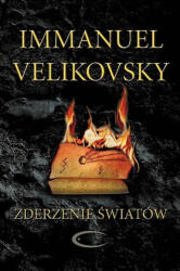 Zderzenie Wiatw | Immanuel Velikovsky (2010)
