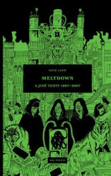 Meltdown a jiné texty 1987-2007 | Nick Land (2025)