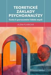 Teoretické základy psychoanalýzy (2025)
