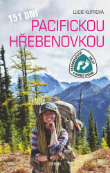 151 dní Pacifickou hřebenovkou - Dobrodružství Holky s bucket listem (2019)