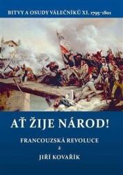 Ať žije národ! - Francouzská revoluce 2. Bitvy a osudy válečníků X. 1795-1801 (2024)