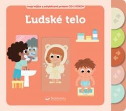 Ľudské telo Moja knižka s pohyblivými prvkami (2020)