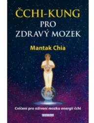 Čchi-kung pro zdravý mozek - Cvičení pro oživení mozku energií čchi (2021)