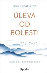 Úleva od bolesti pomocí mindfulness (2024)