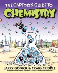 The Cartoon Guide to Chemistry (ISBN: 9780060936778)