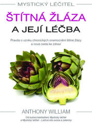 Mystický léčitel Štítná žláza a její léčba (2018)