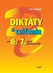 Diktáty a cvičenia pre 6 a 7. ročník základných škôl (2013)