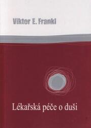Îngrijirea medicală a sufletului (ISBN: 9788072953110)