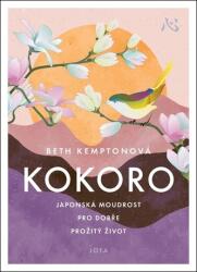 Kokoro - Înțelepciune japoneză pentru o viață trăită pe deplin (2024)