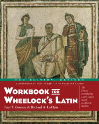 Workbook for Wheelock's Latin 3rd Edition Revised (ISBN: 9780060956424)