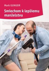 Smiechom k lepšiemu manželstvu (2022)