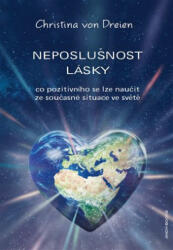 Neposlušnost lásky | Christina von Dreien (2022)