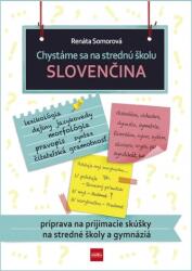 Ne pregătim pentru liceu - slovacă - pregătire pentru examenele de admitere la licee și gimnazii (2019)