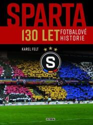 Sparta - 130 de ani de istorie a fotbalului (2022)