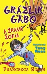 Grázlik Gabo a Žravá Žofia (2015)