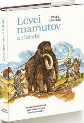 Lovci mamutov a tí druhí (2016)