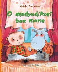 O medvedíkovi bez mena (2012)
