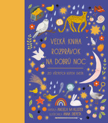 Veľká kniha rozprávok na dobrú noc zo všetkých kútov sveta (2024)