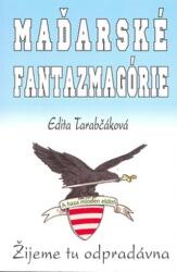 Fantasmagorii ungurești (2010)