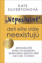 Neposlušné" deti ešte stále neexistujú (2025)