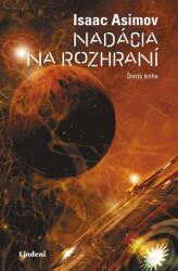 Nadácia na rozhraní | Isaac Asimov (2021)