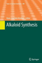 Alkaloid Synthesis - Hans-Joachim Knoelker (2014)