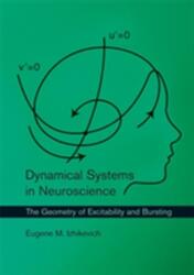 Dynamical Systems in Neuroscience (2010)