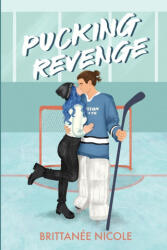 Pucking Revenge - Brittanee Nicole (2024)