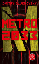 Métro 2033 - Dmitry Glukhovsky (ISBN: 9782253083009)