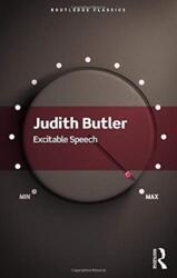 Excitable Speech - Judith Butler (2021)