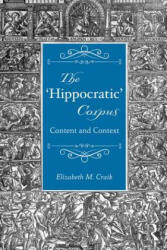 Hippocratic' Corpus - Elizabeth Craik (2014)