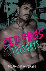 Red Flags & Tuesdays - Nordika Night (2024)