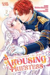 The Inconvenient Life of an Arousing Priestess, Volume 2 - Makino Maebaru (2025)