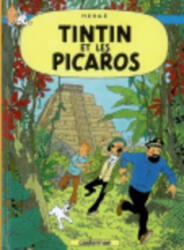 Tintin et les Picaros - Hergé (1998)