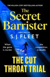 The Cut Throat Trial - S. J. Fleet, The Secret Barrister (2025)