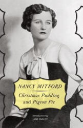 Christmas Pudding & Pigeon Pie - Nancy Mitford, Jane Smiley (2013)
