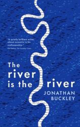The River is the River (2015)