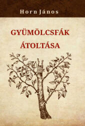 Gyümölcsfák átoltása (2025)